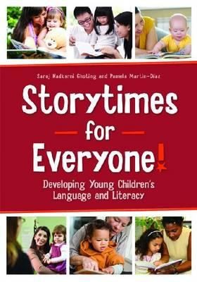 Cover of Storytimes For Everyone Developing Young Childrens Language And Literacy